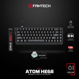 FANTECH ATOM HE68 MK811, High‑Precision Magnetic‑Switch Mechanical Keyboard, 8K Polling, 0.01mm Accuracy